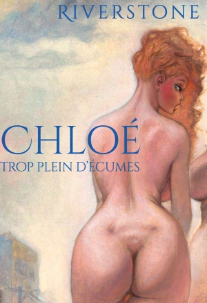 Chloé, trop plein décumes