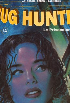 Bug hunters T01 -Le Prisonnier Virtuel