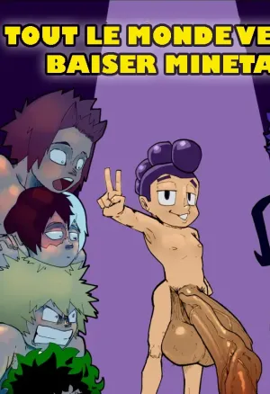 EVERYBODY WANTS TO FUCK MINETA!!!