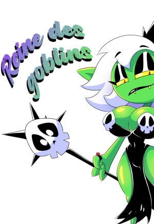 Reine Des Goblins