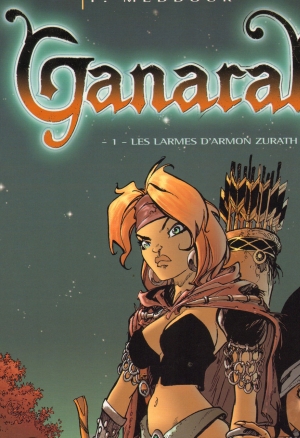 Ganarah - Tome 01