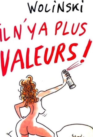 Il ny a plus de valeurs !