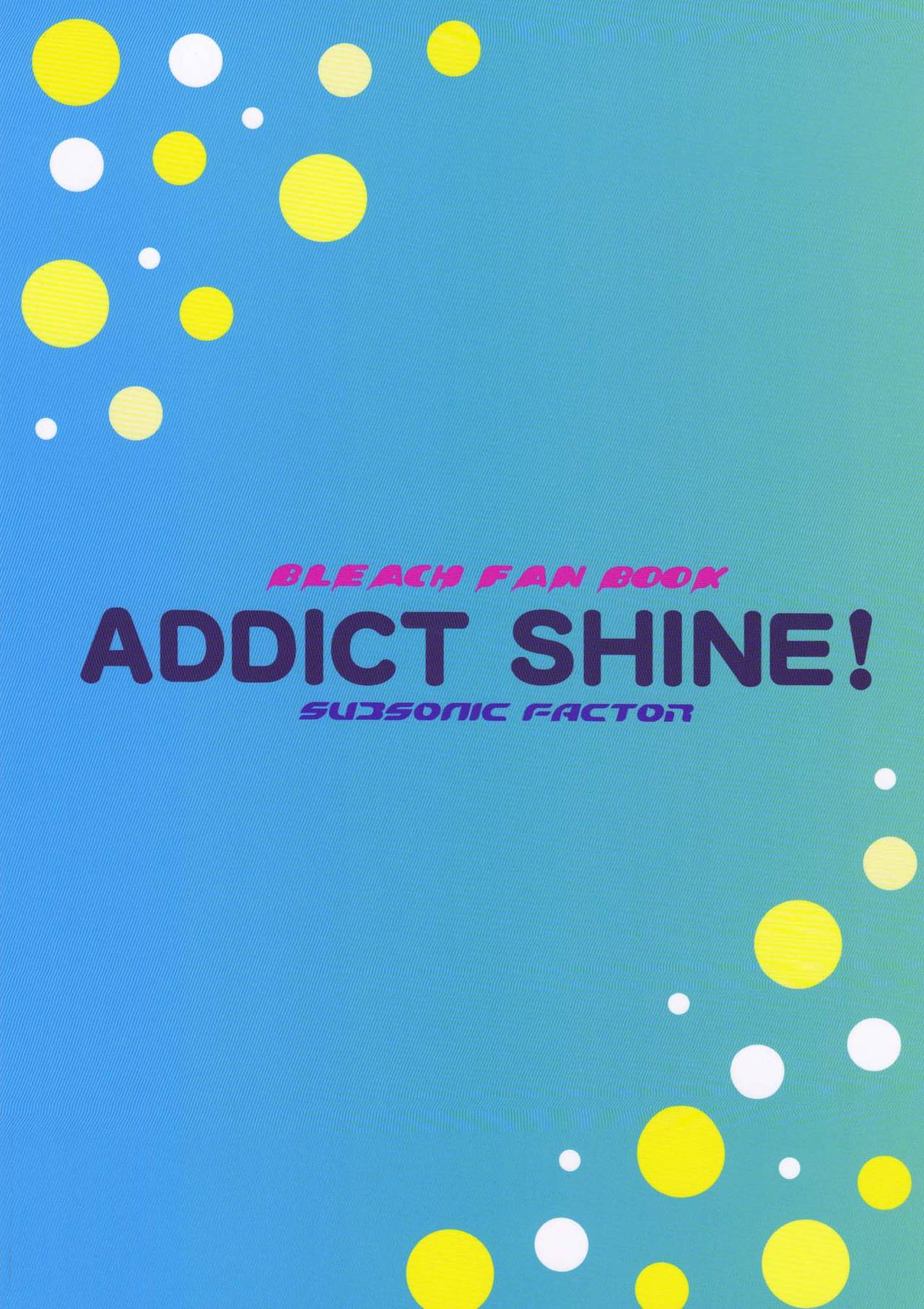 Addict Shine! numero d'image 21