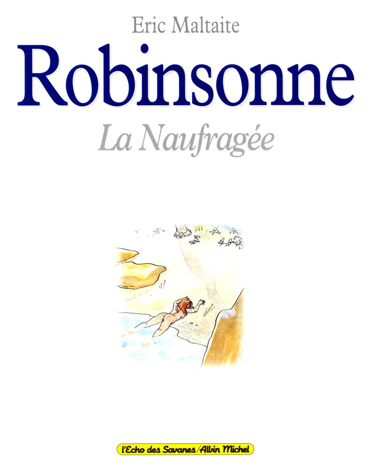 Robinsonne La Naufragée numero d'image 3