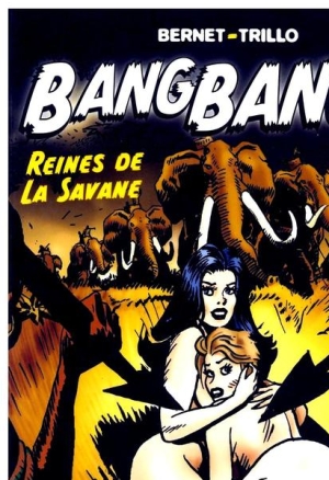 Bang Bang 3 Reines de la savane