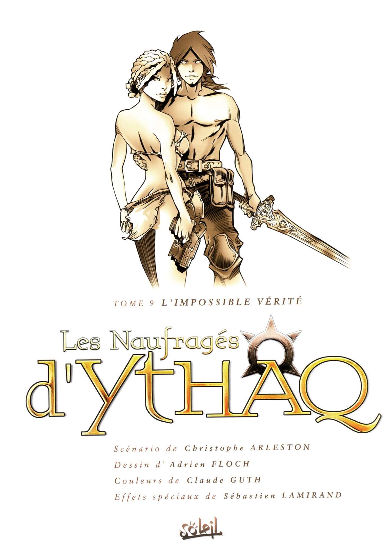 Les Naufrages dYthaq - Tome 09 - LImpossible Vérité numero d'image 2