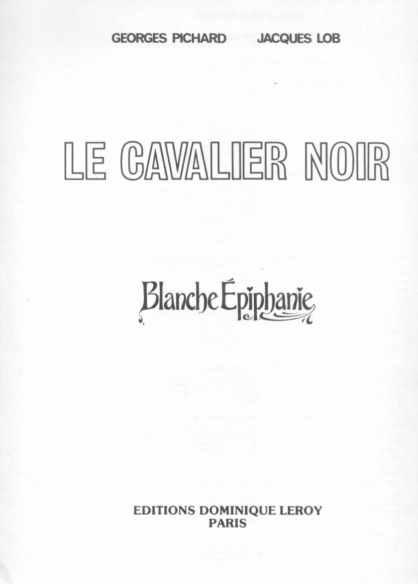 Blanche Epiphanie 5 - Le Cavalier Noir numero d'image 1