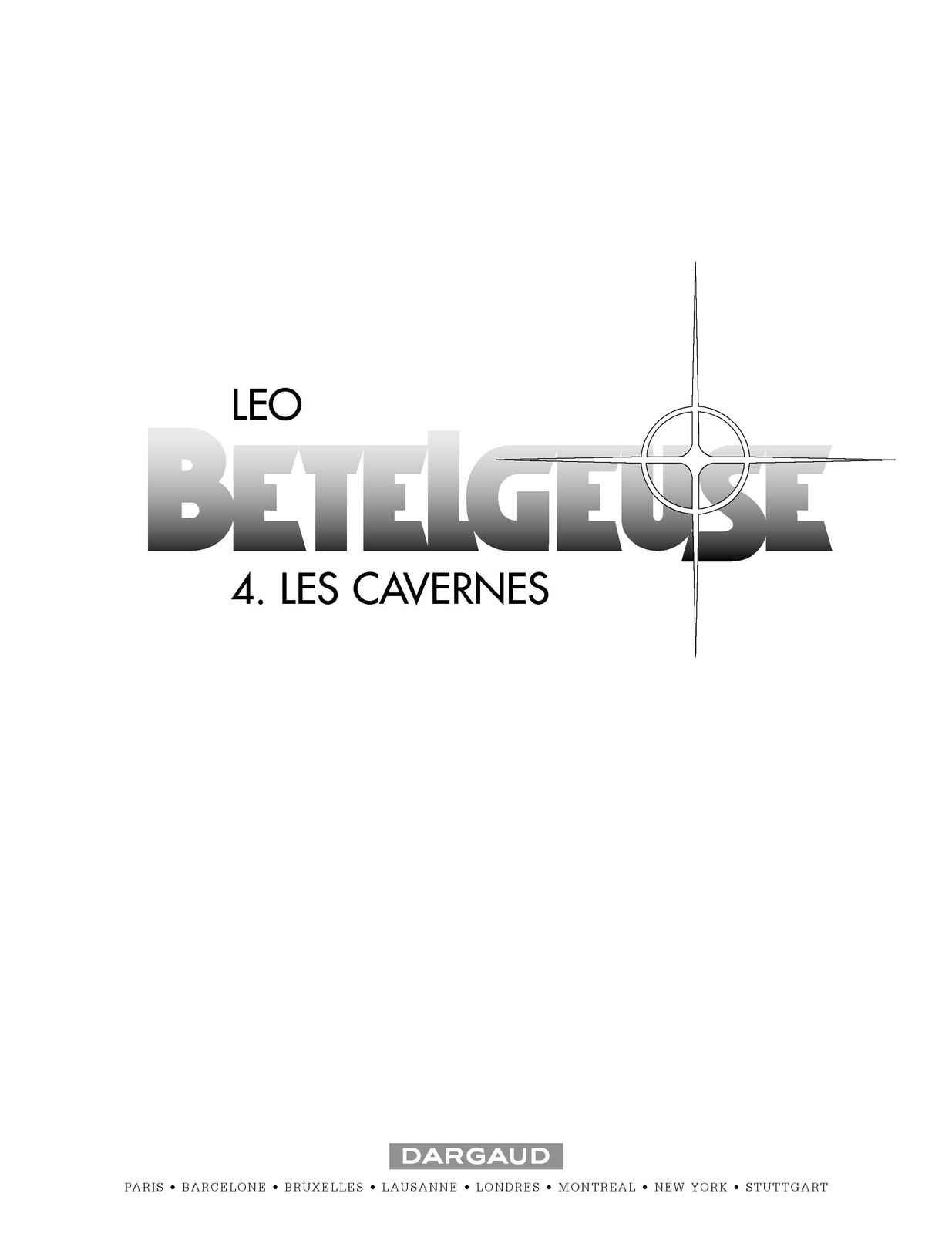 Betelgeuse - 04 - Les Cavernes numero d'image 3