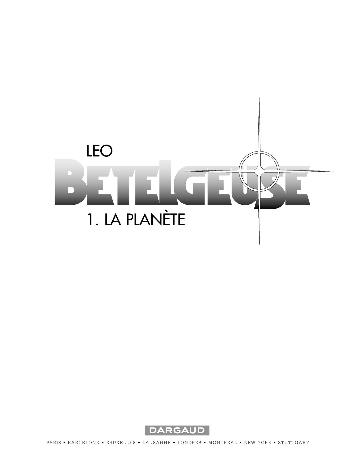 Betelgeuse - 01 - La Planète numero d'image 3