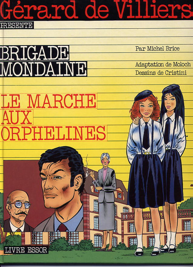 Brigade Mondaine 1 - Le Marché aux Orphelines