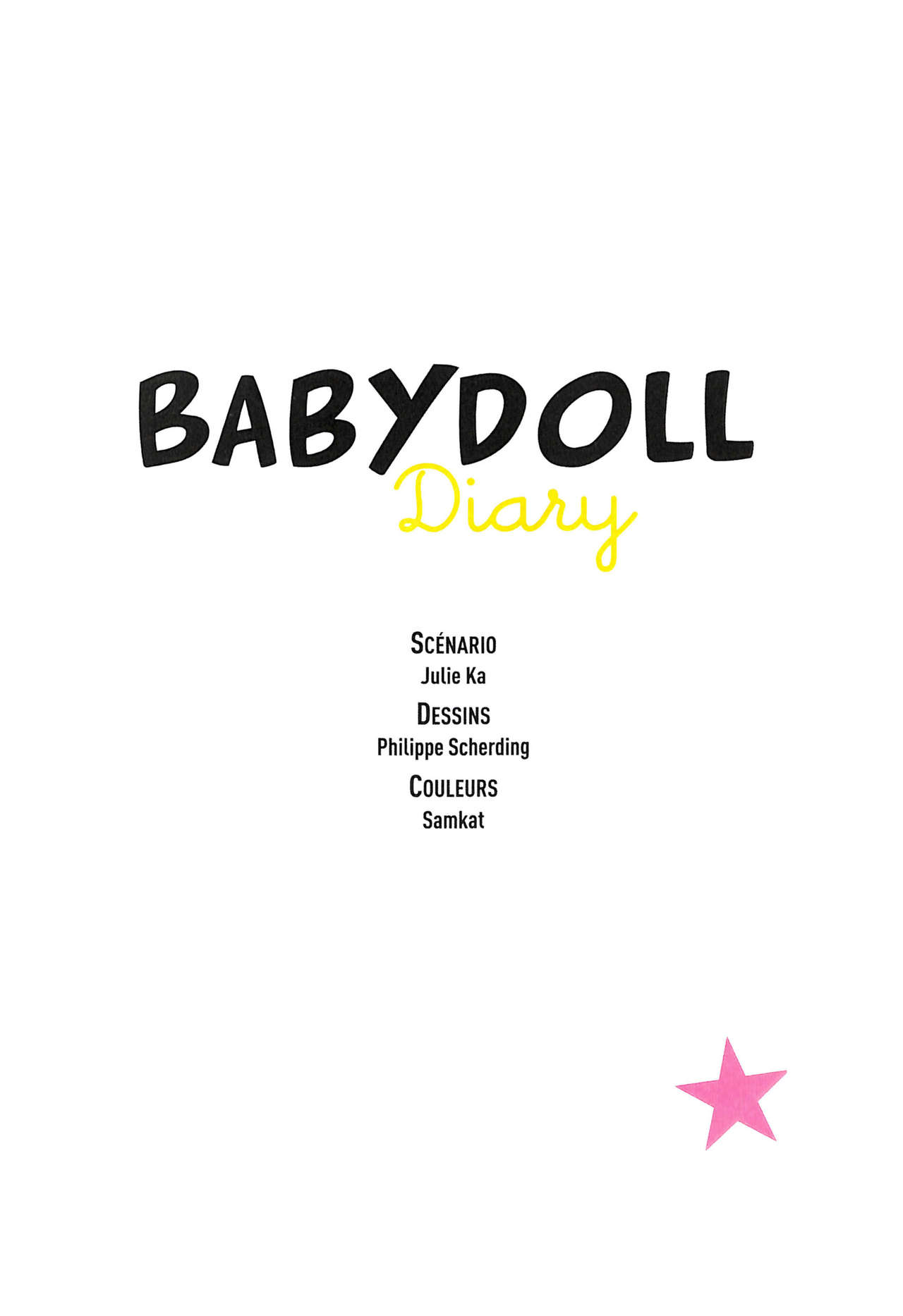 Babydoll Diary Cahier 1 - 1993-2000 numero d'image 3