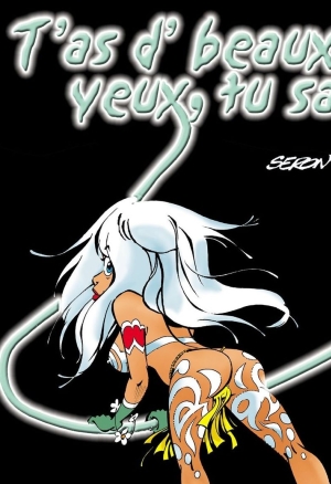 Seron -tas dbeaux yeux, tu sais! Tome 2