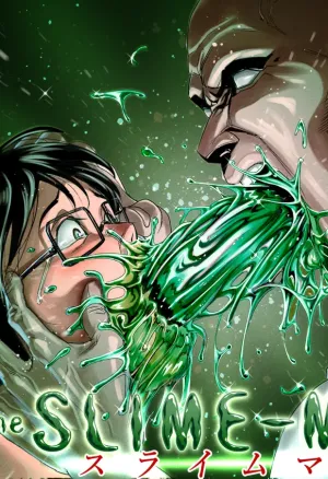 The slime-man