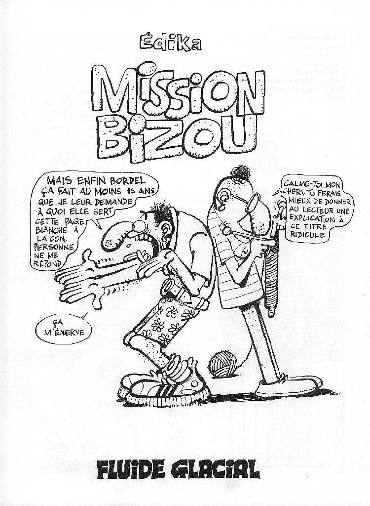 - T22- Mission Bizou numero d'image 1