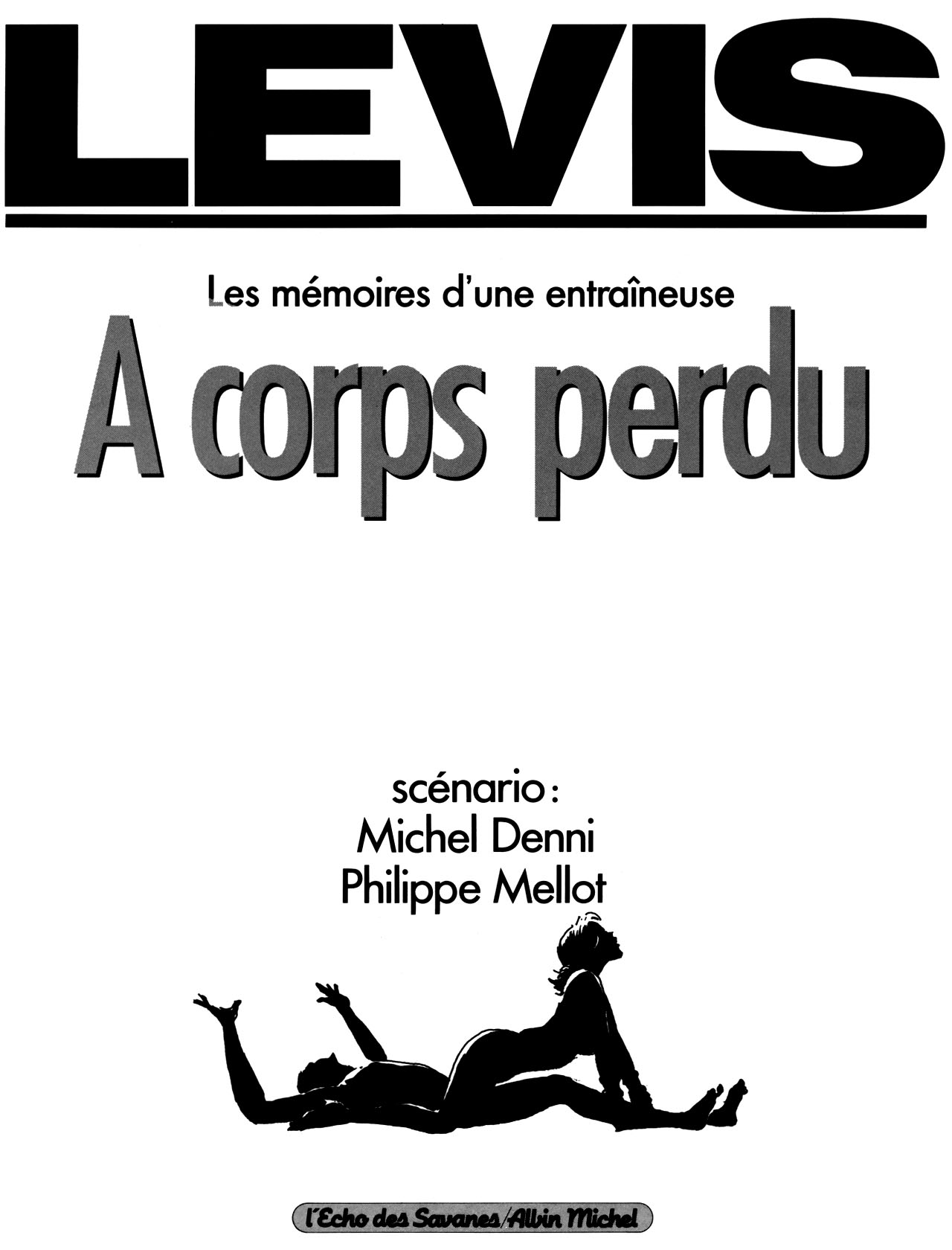 A Corps Perdu numero d'image 2