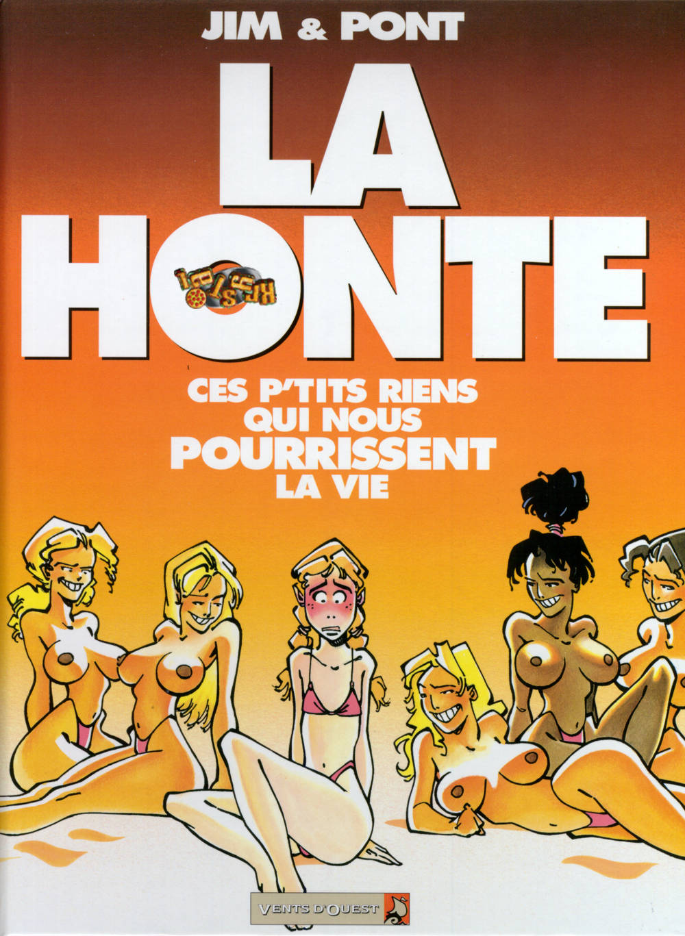 La Honte- Ces Ptits Riens Qui Nous Pourrissent La Vie