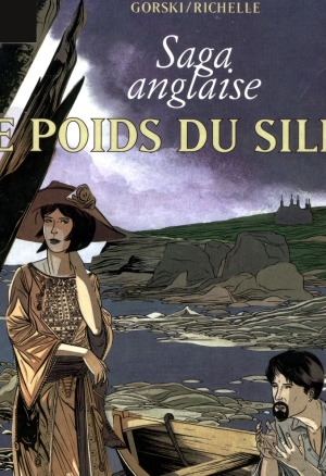 Saga Anglaise - T01 - le poids du silance