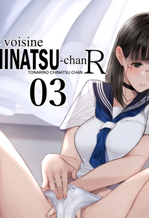 Tonari no Chinatsu-chan R 03  Ma voisine Chinatsu-chan R 03