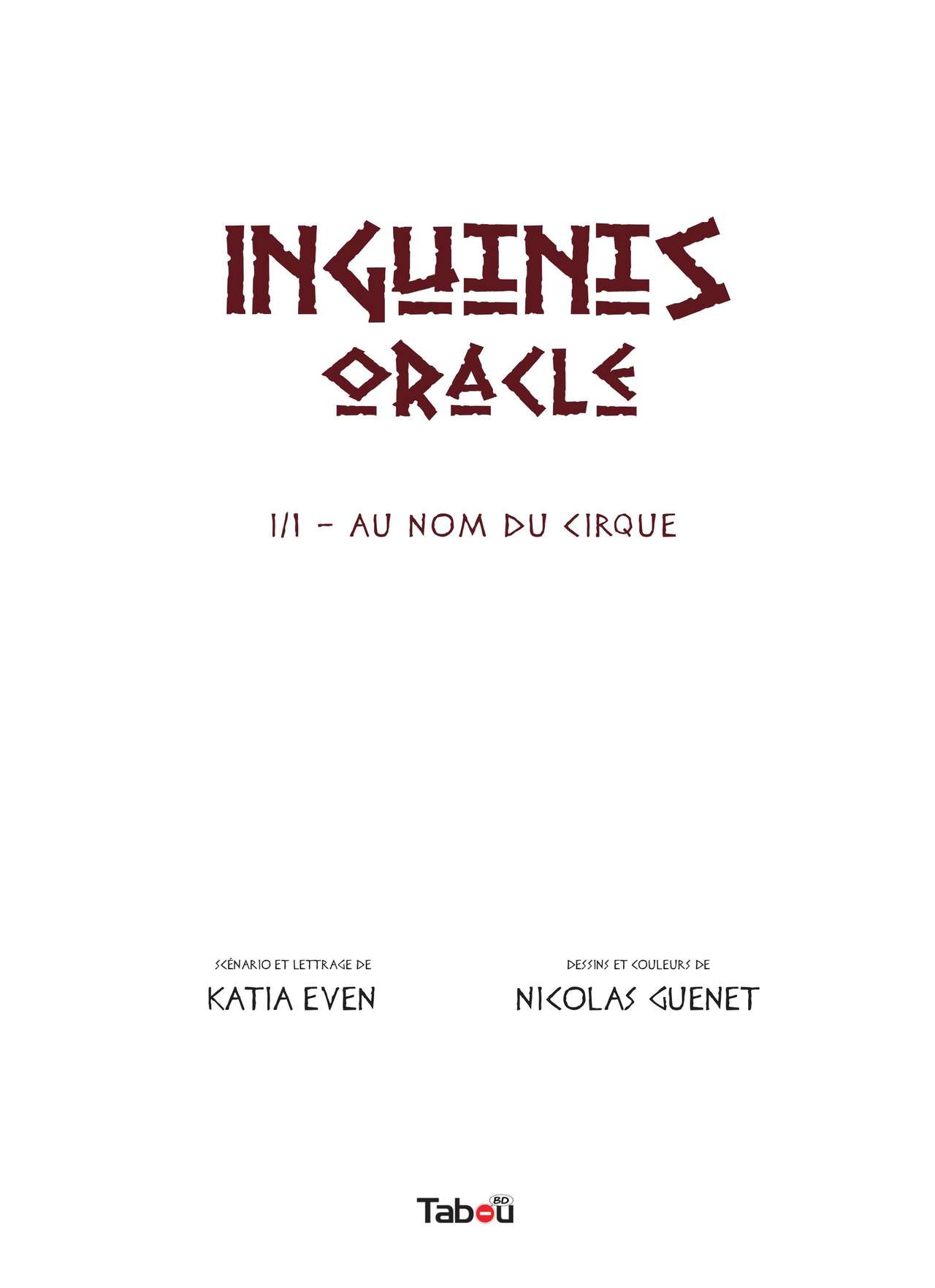 Inguinis Oracle - Volume 1 - Au nom du cirque numero d'image 2