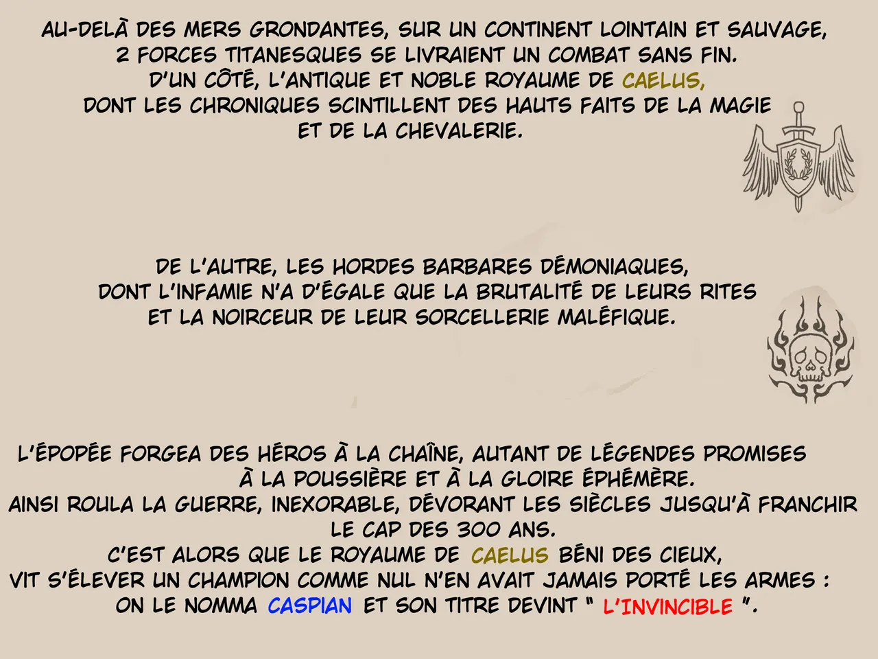 Caspian, le Heros Salope numero d'image 1
