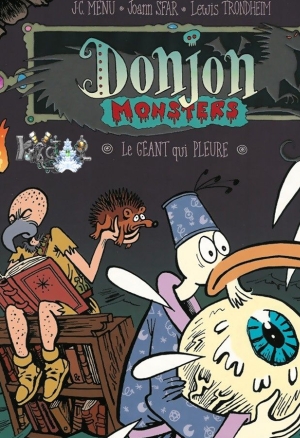 Donjon monsters - Volume 2 - Le géant qui pleure