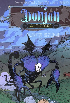 Donjon Antipode - LInquisiteur mégalomane