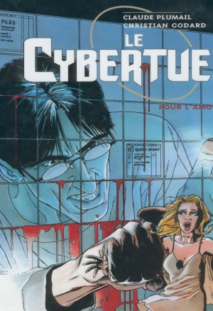 Le Cybertueur - T01 - pour lamour de Joan