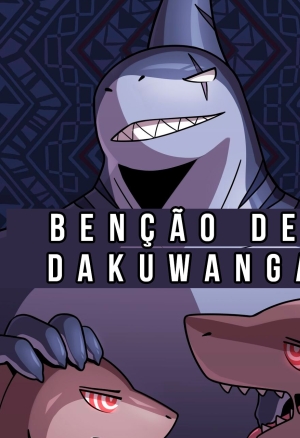 Benção de Dakuwanga  Bless of Dakuwanga