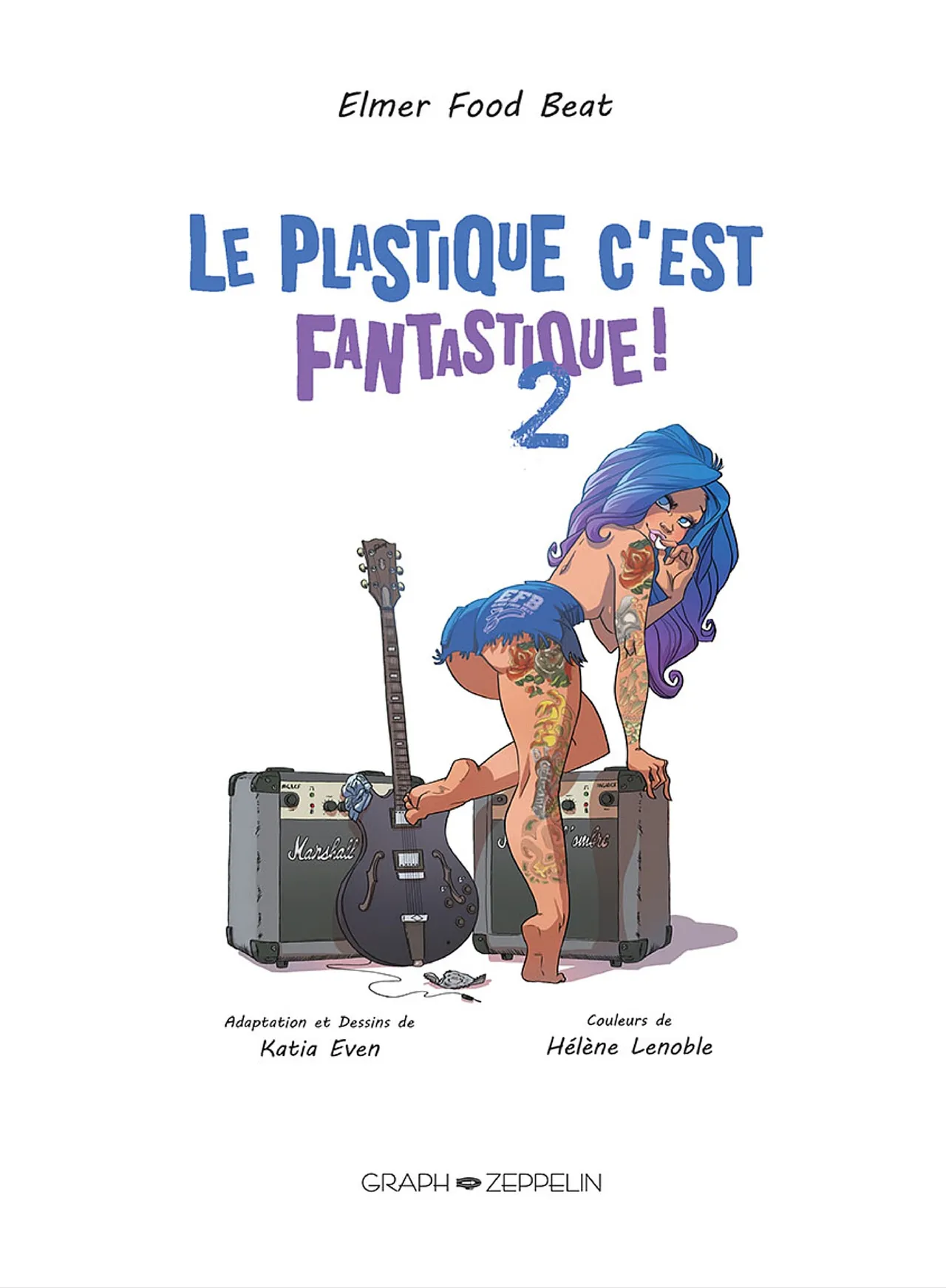 Le Plastique Cest Fantastique! Tome 02 numero d'image 1