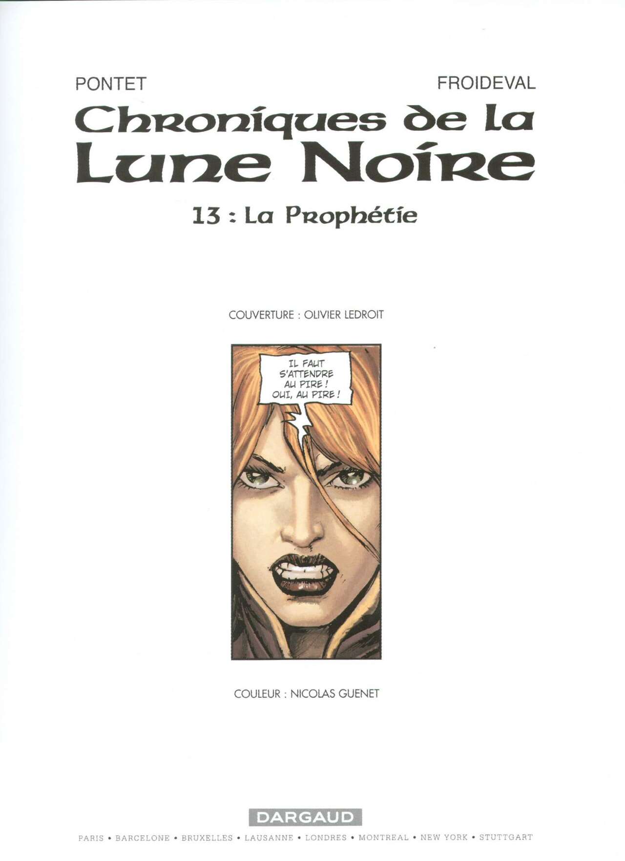 Chroniques De La Lune Noire - T13 - La Prophétie numero d'image 1