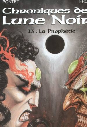 Chroniques De La Lune Noire - T13 - La Prophétie