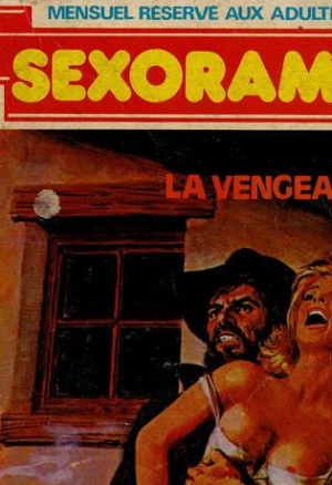 Sexorama N°14 - La vengeance