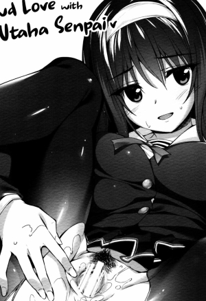 Utaha Senpai To Love Ecchi  Lewd Love with Utaha Senpai