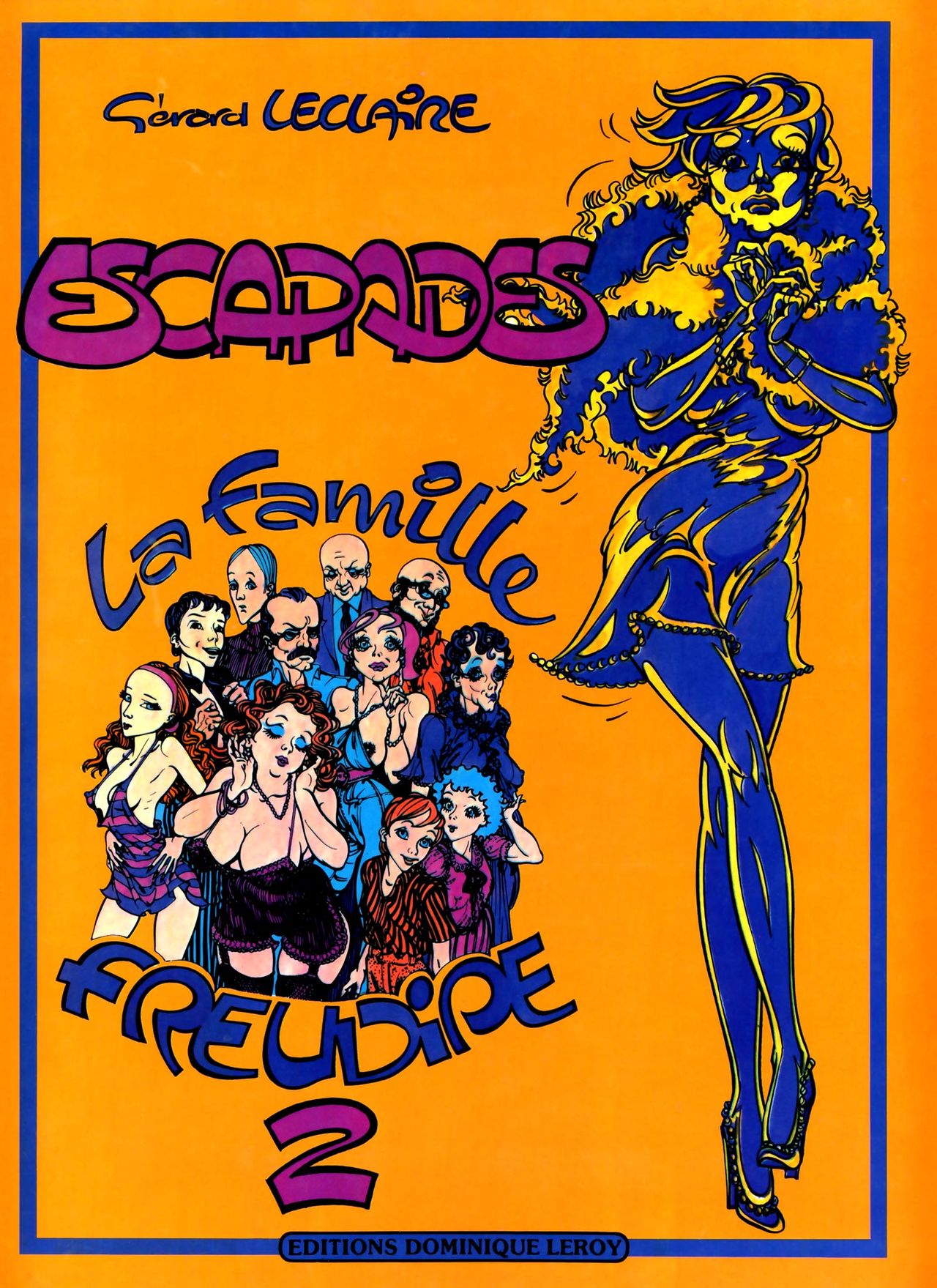 Gerard Leclaire - 02 La Famille Freudipe - Escapades