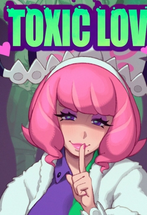 Toxic Love
