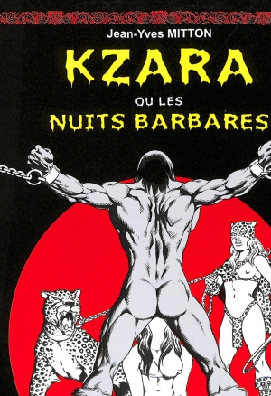 Kzara ou Les nuits barbares