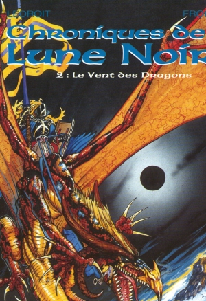 Chroniques De La Lune Noire - T2 - Le Vent Des Dragons