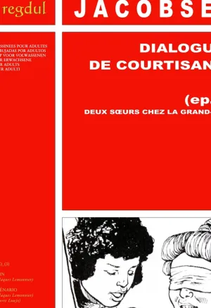 Jacobsen  & Pierre Louys - Dialogues de Courtisanes : Deux s?urs chez la grand-mere