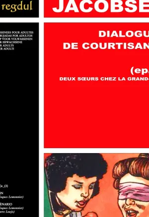Jacobsen  & Pierre Louys - Dialogues de Courtisanes : Deux soeurs chez la grand-mere
