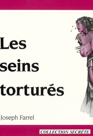 Les seins torturés