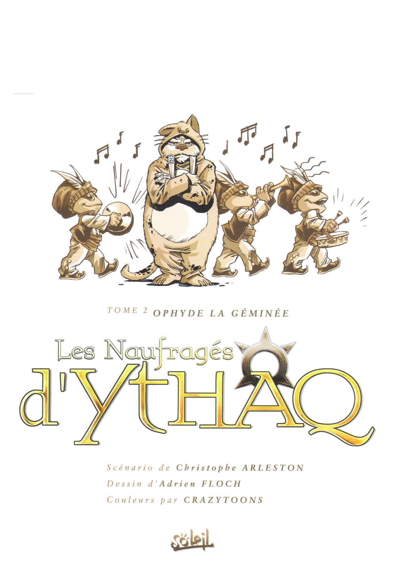 Les Naufrages dYthaq - 02 - Ophyde la Géminée numero d'image 2