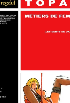 Topaz  - Metiers de femmes 5 : Les dents de lamere