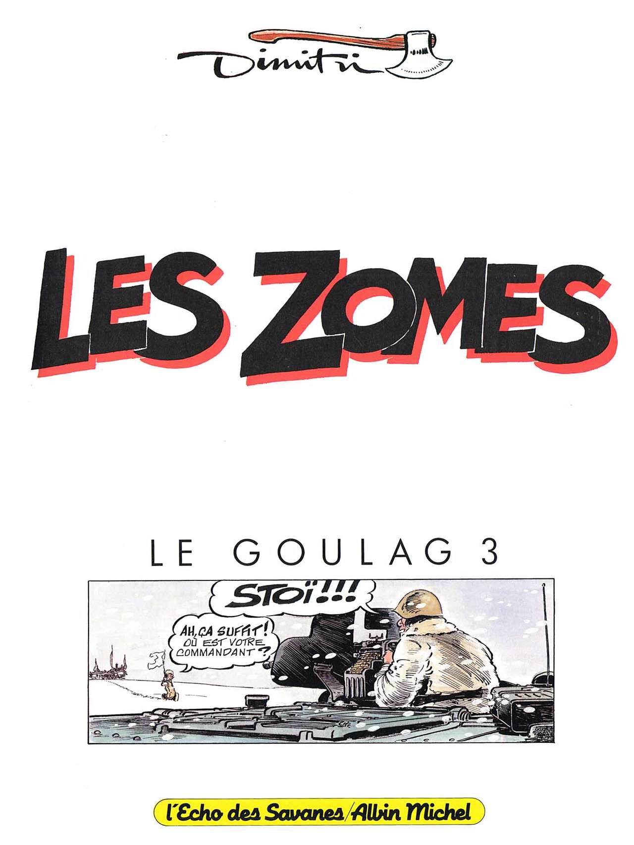 Le Goulag - 03 - Les Zomes numero d'image 1