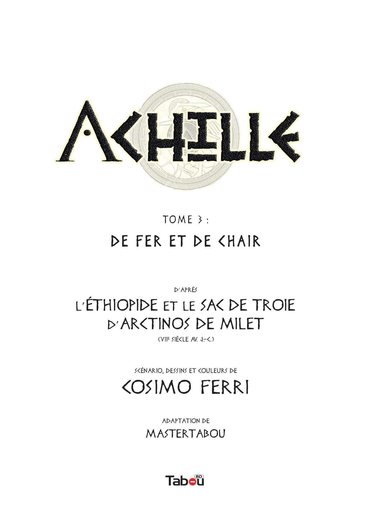 Achille 3 - De fer et de chair numero d'image 2