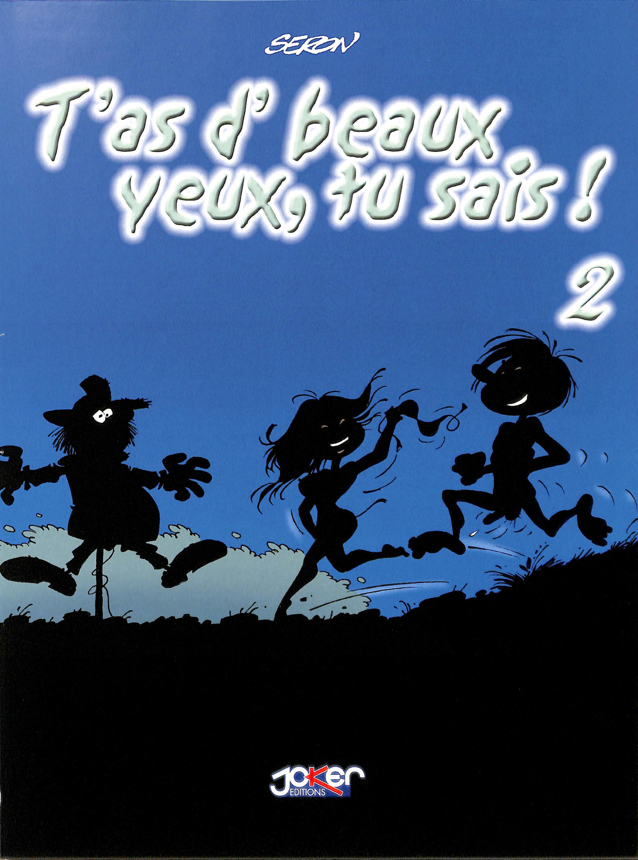 Tas dBeaux Yeux, tu Sais ! - T02 numero d'image 2