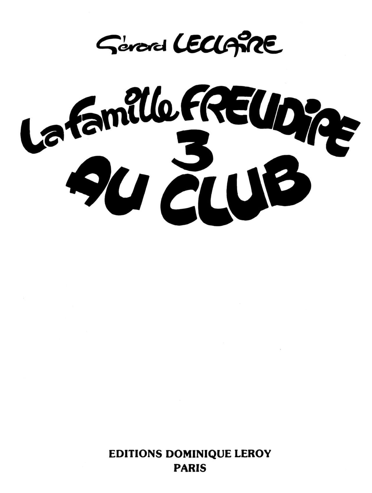 Gerard Leclaire - 03 La Famille Freudipe au Club numero d'image 2