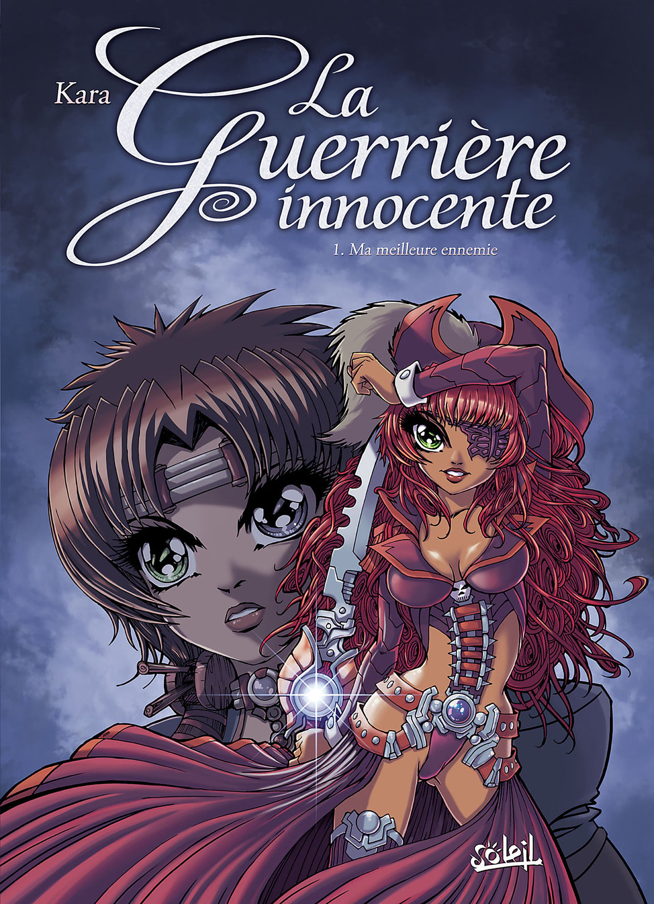 La Guerrière Innocente Tomes 1 - Ma Meilleure Ennemie