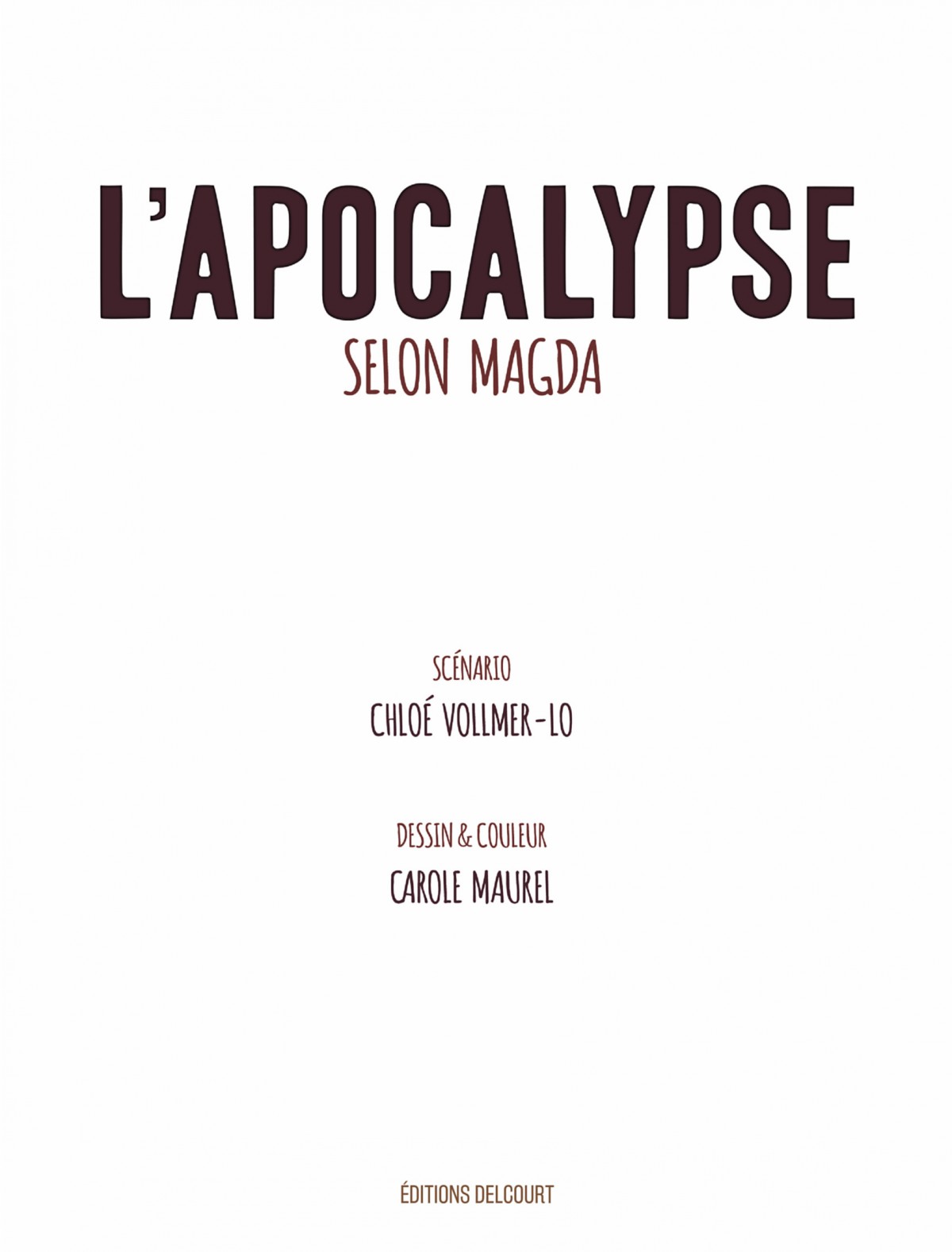 LApocalypse Selon Magda numero d'image 2