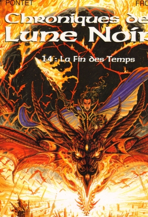 Chroniques De La Lune Noire - T14 - La Fin Des Temps
