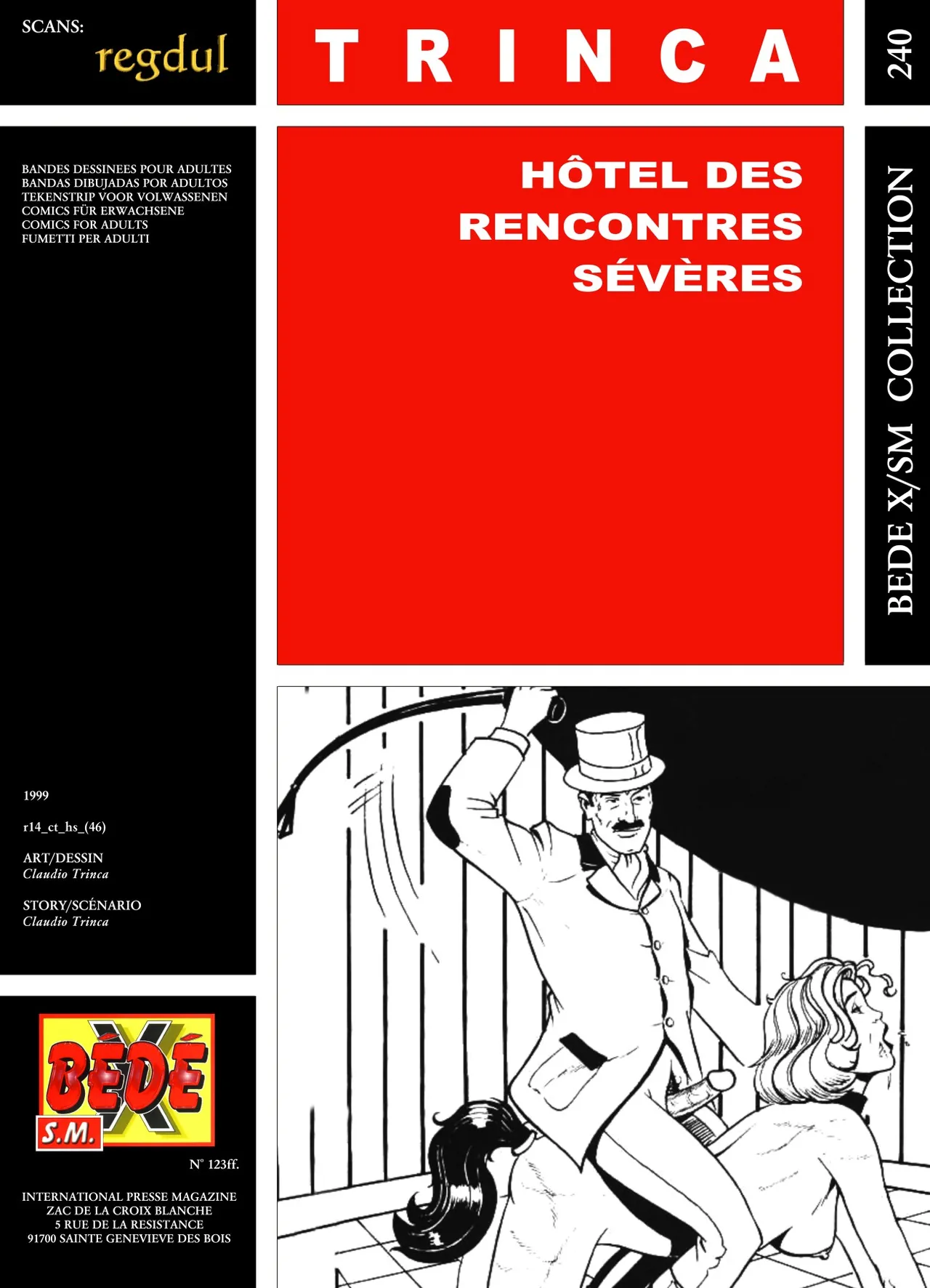 Claudio Trinca - Hotel des rencontres severes